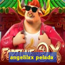 angelilxx pelada